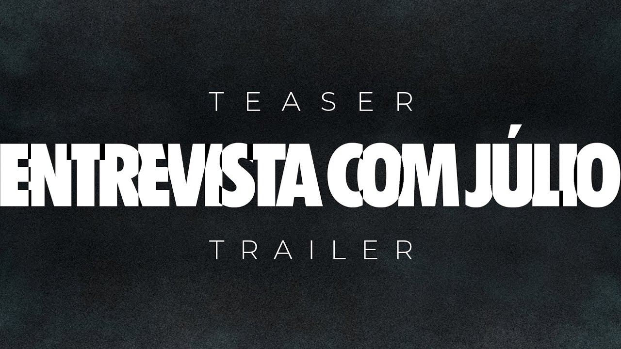 Interview with Júlio Trailer